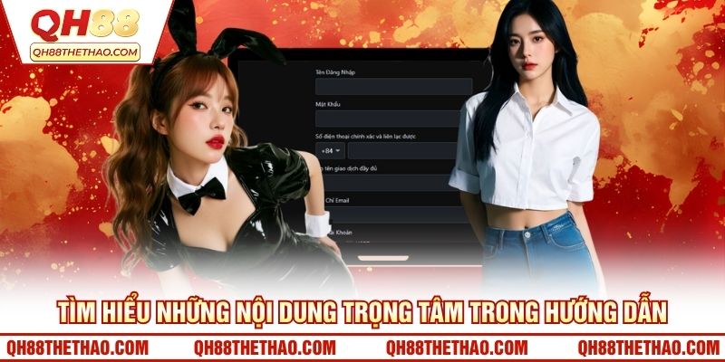 Tìm hiểu những nội dung trọng tâm trong hướng dẫn