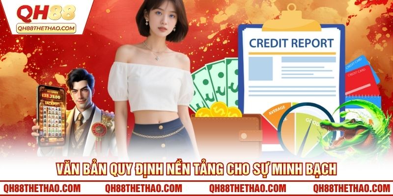 Văn bản quy định nền tảng cho sự minh bạch